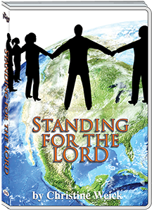 STANDING FOR THE LORD - CHRISTINE WEICK
